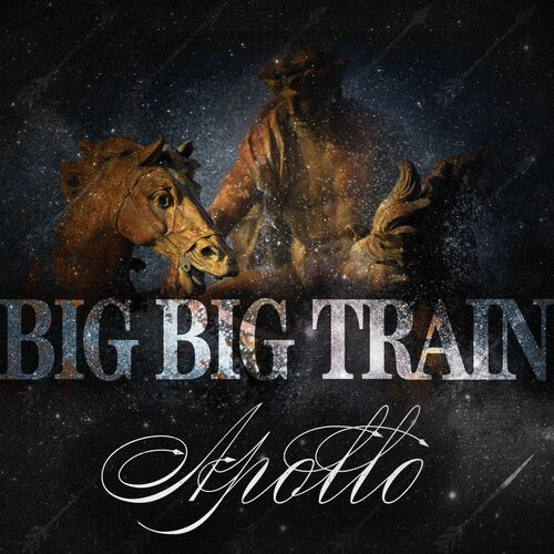 Big Big Train : Apollo